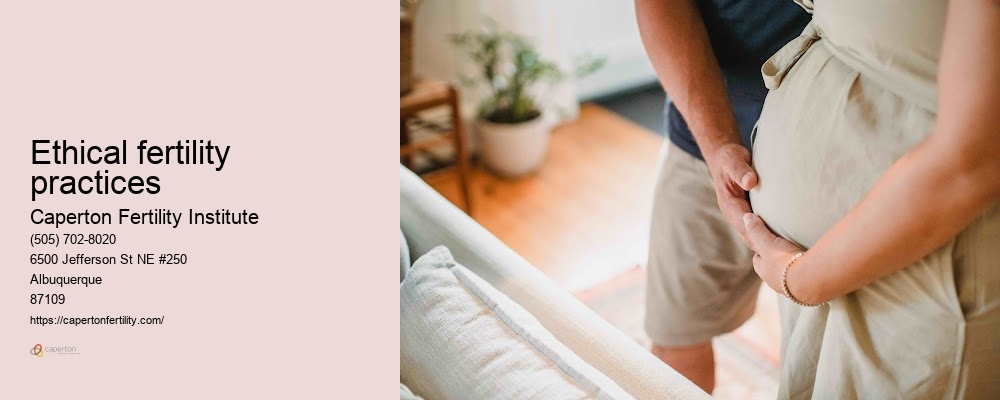 ethical fertility practices
